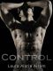 [Shamed 01] • Control · A Loveswept Contemporary Romance